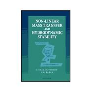 Non-Linear Mass Transfer and Hydrodynamic Stability by Boiadzhiev, Christo Boyanov; Babak, Vladislav Nikolaevich, 9780444504289