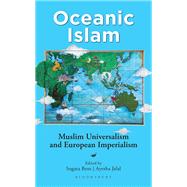 Oceanic Islam by Bose, Sugata; Jalal, Ayesha, 9789389714289