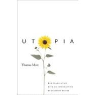 Utopia by Thomas More; A New translation with an introduction by Clarence H. Miller, 9780300084290