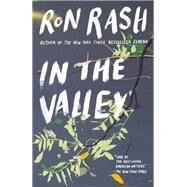 In the Valley Stories and a Novella Based on SERENA by Rash, Ron, 9780385544290
