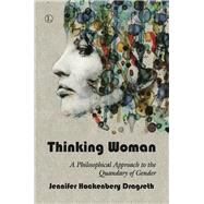 Thinking Woman by Dragseth, Jennifer Hockenbery, 9780718894290