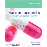 Pharmacotherapeutics for Advanced Nursing Practice by Tammie Lee Demler; Jacqueline Rhoads, 9781284154290