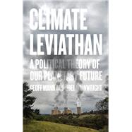 Climate Leviathan by WAINWRIGHT, JOELMANN, GEOFF, 9781786634290