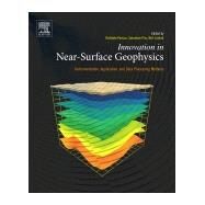 Innovation in Near-surface Geophysics by Persico, Raffaele; Piro, Salvatore; Linford, Neil, 9780128124291