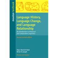 Language History, Language Change, and Language Relationship by Hock, Hans Henrich, 9783110214291