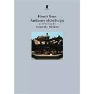 An Enemy of the People A New Version by Christopher Hampton by Ibsen, Henrik; Hampton, Christopher, 9780571194292