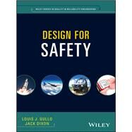 Design for Safety by Gullo, Louis J.; Dixon, Jack, 9781118974292