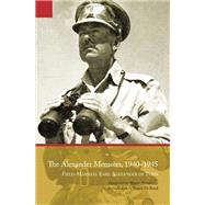 The Alexander Memoirs, 19401945 by Alexander, 9781526784292