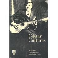 Guitar Cultures by Bennett, Andy; Dawe, Kevin, 9781859734292