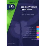 Benign Prostatic Hyperplasia by Kirby, Roger S.; McConnell, John D., 9781903734292
