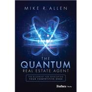 The Quantum Real Estate Agent by Mike R. Allen, 9798887504292