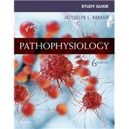 Study Guide for Pathophysiology by Banasik, Jacquelyn L., 9780323444293