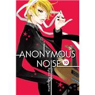 Anonymous Noise 10 by Fukuyama, Ryoko, 9781421594293