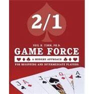 2/1 Game Force a Modern Approach by Timm, Neil H., 9781426924293