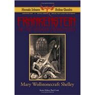 Frankenstein ( Phoenix Science Fiction Classics ) by Shelley, Mary Wollstonecraft (Author), Panshin, Alexei (Author), Cook, Paul (Author), 9781604504293