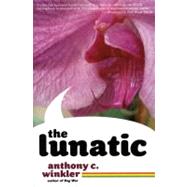 The Lunatic by Winkler, Anthony C., 9781933354293