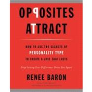 Opposites Attract by Baron, Renee, 9780061914294