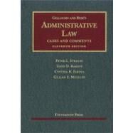 Gellhorn and Byse's Administrative Law by Strauss, Peter L.; Rakoff, Todd D.; Farina, Cynthia R.; Metzger, Gillian E., 9781599414294