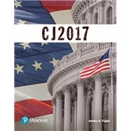 CJ 2017, Student Value Edition by Fagin, James A., 9780134714295
