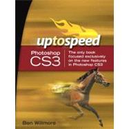 Adobe Photoshop CS3 : Up to Speed by Willmore, Ben, 9780321514295