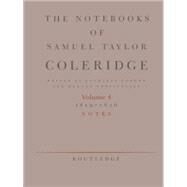 The Notebooks of Samuel Taylor Coleridge: Notebooks 1819-1826 by Christensen,Merton, 9780415044295
