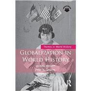 Globalization in World History by Stearns; Peter N., 9781138674295