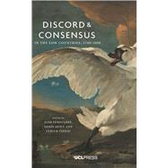 Discord and Consensus in the Low Countries 1700-2000 by Fenoulhet, Jane; Quist, Gerdi; Tiedau, Ulrich; Tiedau, Ulrich, 9781910634295