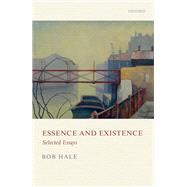 Essence and Existence by Hale, Bob; Leech, Jessica, 9780198854296