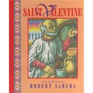 Saint Valentine by Sabuda, Robert; Sabuda, Robert, 9780689824296