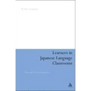 Learners in Japanese Language Classrooms Overt and Covert Participation by Yoshida, Reiko, 9780826434296