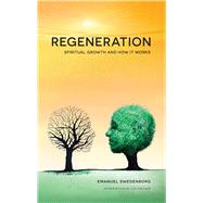 Regeneration by Swedenborg, Emanuel; Van Laer, Lee, 9780877854296