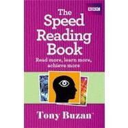 The Speed Reading Book by Buzan, Tony, 9781406644296