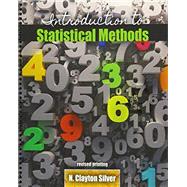 Introduction to Statistical Methods by Silver, N. Clayton, 9781524904296