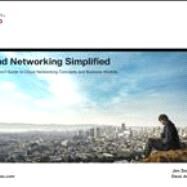 Cloud Networking Simplified An Illustrated Guide to Cloud Networking Concepts and Business Models by Doherty, Jim; Asprey, Dave, 9781587204296