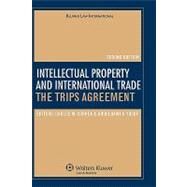 Intellectual Property and International Trade: The Trips Agreement by Yusuf, 9789041124296