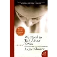 We Need to Talk About Kevin by Shriver, Lionel, 9780061124297