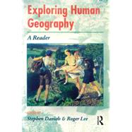 Exploring Human Geography: A Reader by Unknown, 9780340614297