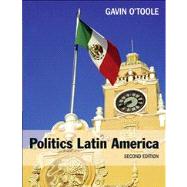 Politics Latin America by O'Toole, Gavin, 9781408234297