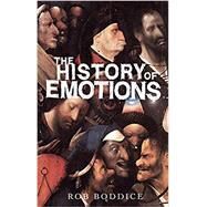 The history of emotions by Boddice, Rob, 9781784994297