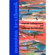 Language Endangerment And Language Revitalization by Tsunoda, Tasaku, 9783110184297