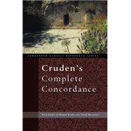 Cruden's Complete Concordance by Cruden, Alexander; Adams, A. D.; Irwin, C. H.; Waters, S. A.; Wilson, Walter L., M.D., 9780310524298