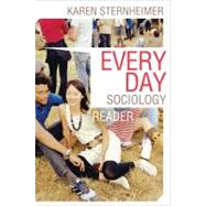 Everyday Sociology Reader Pa by Sternheimer,Karen, 9780393934298