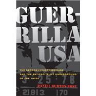 Guerrilla USA by Burton-Rose, Daniel, 9780520264298