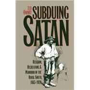 Subduing Satan by Ownby, Ted, 9780807844298