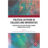 Political Activism in Colleges and Universities by , 9781032614298
