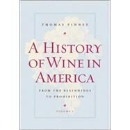 A History of Wine in America by Pinney, Thomas, 9780520254299