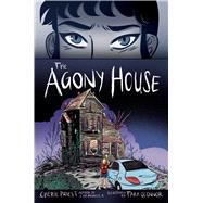 The Agony House by Priest, Cherie; O'Connor, Tara, 9780545934299