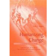 Humanizing Change: A Journey...,Sample, Travis,9780761824299