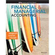 Financial & Managerial Accounting, Fourth Edition WileyPLUS Single-term by Jerry J. Weygandt; Paul D. Kimmel; Jill E. Mitchell, 9781119754299
