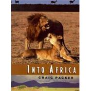 Into Africa by Packer, Craig, 9780226644301